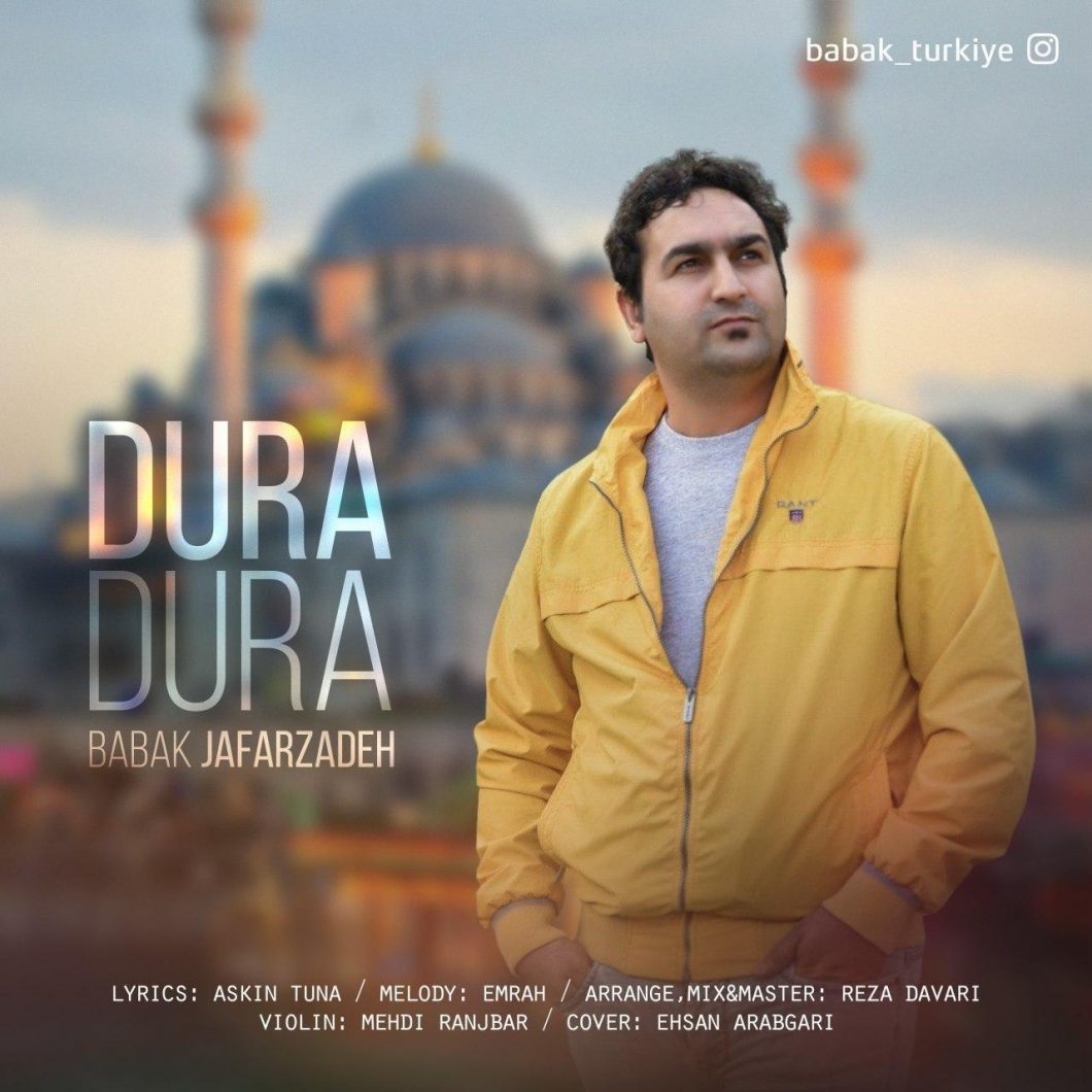 Babak Jafarzadeh –  Dura Dura